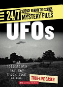 UFOs: What Scientists Say May Shock You! cover