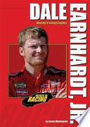 Dale Earnhardt, Jr.: Racing's Living Legacy cover