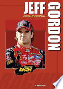 Jeff Gordon: Racing's Brightest Star cover