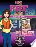 Big Fat Lies: Advertising Tricks cover