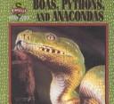 Boas, Pythons, and Anacondas cover