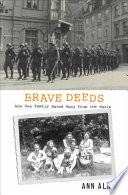 Brave Deeds: How One Family Saved Many from the Nazis cover