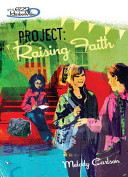 Project: Raising Faith cover