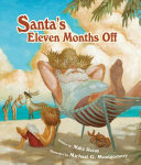 Santa's Eleven Months Off cover