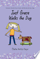 Just Grace Walks the Dog cover
