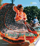 Celebrate Cinco de Mayo: With Fiestas, Music, and Dance cover
