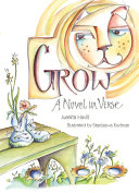 Grow: A Novel in Verse cover