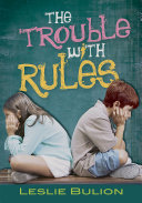 The Trouble with Rules cover