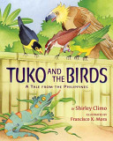 Tuko and the Birds: A Tale from the Philippines cover