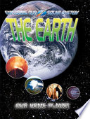 The Earth: Our Home Planet cover