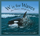 W Is for Waves: An Ocean Alphabet cover