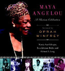 Maya Angelou: A Glorious Celebration cover