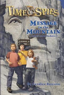 Message in the Mountain: A Tale of Mount Rushmore cover