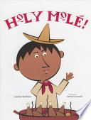 Holy Molé: A Folktale from Mexico cover