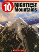 The 10 Mightiest Mountains cover