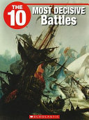 The 10 Most Decisive Battles cover