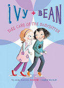 Ivy and Bean Take Care of the Babysitter cover