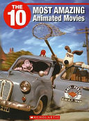 The 10 Most Amazing Animated Movies cover