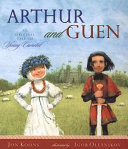 Arthur and Guen: An Original Tale of Young Camelot cover