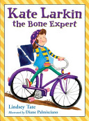 Kate Larkin, the Bone Expert cover
