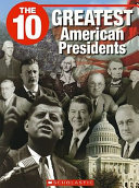 The 10 Greatest American Presidents cover