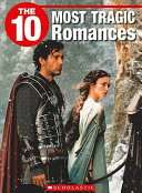 The 10 Most Tragic Romances cover