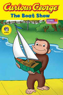 Curious George: The Boat Show cover
