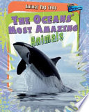 The Oceans' Most Amazing Animals cover