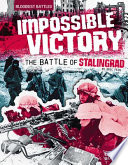 Impossible Victory: The Battle of Stalingrad cover
