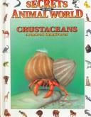 Crustaceans: Armored Omnivores cover