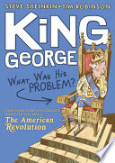 King George: What Was His Problem? cover