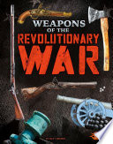 Weapons of the Revolutionary War cover