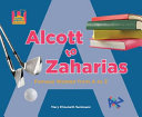 Alcott to Zaharias: Famous Women from A to Z cover