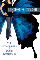 The Secret Rites of Social Butterflies cover