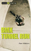 BMX Tunnel Run cover