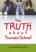 The Truth about Truman School cover