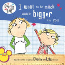 I Want to Be Much More Bigger Like You cover