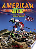 American MX: From Backwater to World Leaders cover