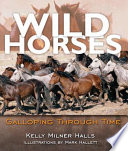Wild Horses: Galloping Through Time cover