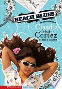 Beach Blues: The Complicated Life of Claudia Cristina Cortez cover