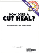 How Does a Cut Heal? cover