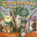 Gorgonzola: A Very Stinkysaurus cover