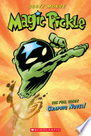 Magic Pickle: The Graphic Novel cover