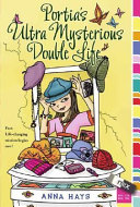 Portia's Ultra Mysterious Double Life cover