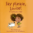 Say Please, Louise! cover