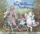 The Day We Danced in Underpants cover
