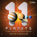 11 Planets: A New View of the Solar System cover