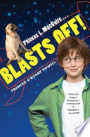 Phineas L. MacGuire...Blasts Off! cover