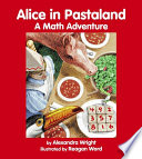 Alice in Pastaland: A Math Adventure cover
