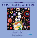 Come Look with Me: Asian Art cover